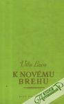 K novmu brehu