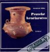 Pravek hrniarstvo