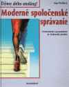 Modern spoloensk sprvanie