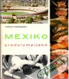 Mexiko predolympijské