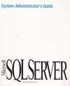 SYSTEM ADMINISTRATOR´S GUIDE, MICROSOFT SQL SERVER