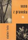 Veno z praveku