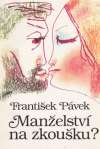 Manželství na zkoušku?