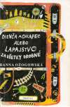 Dievča a chlapec alebo lapajstvo za všetky drobné
