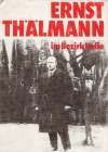 Ernst Thälmann im Bezirk Halle
