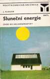 Sluneční energie - úvod do helioenergetiky