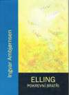 Elling - pokrevní bratři