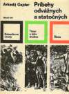 Príbehy odvážnych a statočných