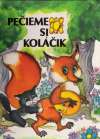 Pečieme si koláčik