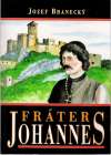 Fráter Johannes (brožovaná)