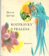 Rozprávky z pralesa
