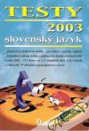 Testy 2003 - Slovensk jazyk