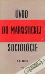 Úvod do marxistickej sociológie