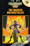 The Masked Motorcyclist