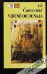 Videné od Dunaja