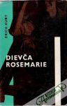 Dievča Rosemarie - miláčik nemeckého zázraku