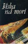 Lska na mori