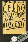 Československo na rozcestí