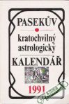 Pasekúv kratochvilný astrologický kalendář 1991