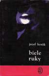 Biele ruky