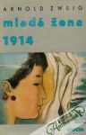 Mladá žena 1914