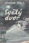 Svätý dvor /I.- II./