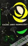 Každé jaro pampelišky