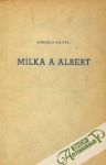 Milka a Albert