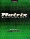 Matrix Pre-Intermediate Students Book