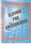 Slovník pre krížovkárov