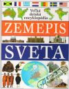 Veľká detská encyklopédia - Zemepis sveta