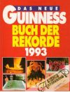 Das Neue Guinness Buch der Rekorde 1993