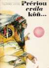 Prériou cvála kôň