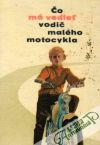 o m vedie vodi malho motocykla