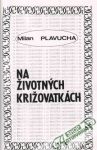 Na životných križovatkách