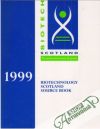 The Biotechnology Scotland Source Book 1999
