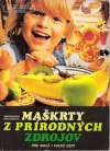 Maškrty z prírodných zdrojov