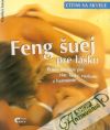 Feng šuej pre lásku