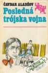 Posledná trójska vojna