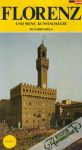 Florenz und seine Kunstschätze