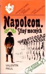 Napoleon. Stny mocnch