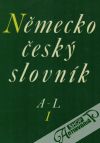 Nmecko - esk slovnk /I.- II./