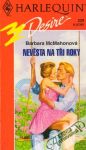 Nevěsta na tři roky