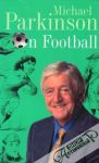 Michael Parkinson On Football