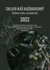 Chlieb náš každodenný 2022