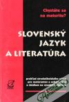 Chystáte sa na maturitu? - Slovenský jazyk a literatúra