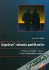 Úspešnosť jednania podnikateľov
