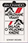 Nepriznan vrany, Balada o vkladnej knike