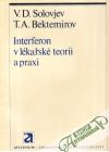 Interferon v lkask teorii a praxi