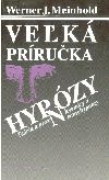Veľká príručka hypnózy